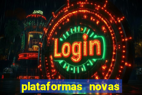 plataformas novas de apostas